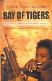 9781868421527: Bay of Tigers: A Journey Through War-torn Angola