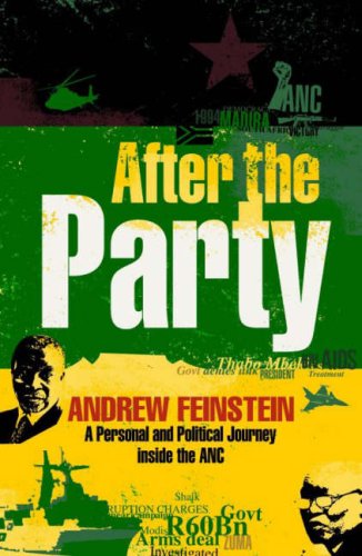 Beispielbild fr After the Party: A Personal and Political Journey inside the ANC zum Verkauf von Chapter 1