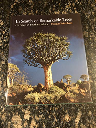 9781868422876: In Search of Remarkable Trees: On Safari in Southern Africa