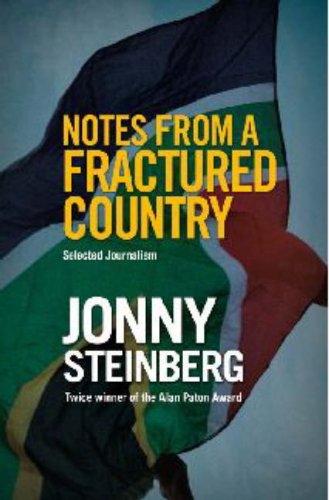 Imagen de archivo de Notes from a Fractured Country: Selected Journalism a la venta por WorldofBooks