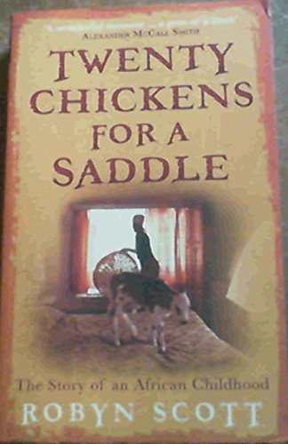 Beispielbild fr Twenty Chickens for a Saddle: The Story of an African Childhood zum Verkauf von medimops