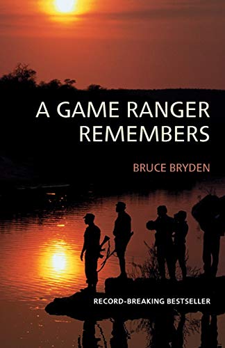 Imagen de archivo de A Game Ranger Remembers a la venta por ThriftBooks-Atlanta