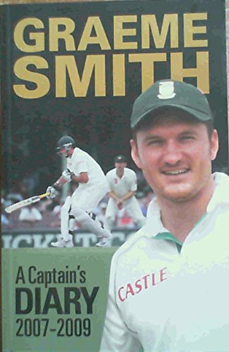 Stock image for Graeme Smith: A Captain's Diary for sale by WorldofBooks