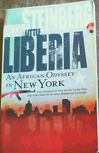 Imagen de archivo de Little Liberia : An African Odyssey in New York City a la venta por Chapter 1