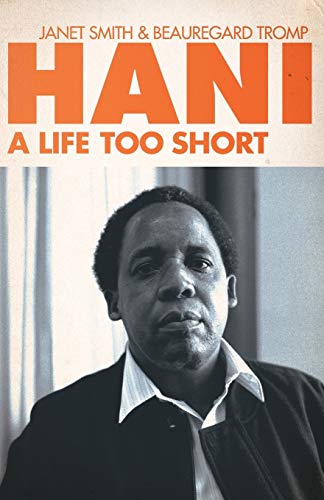 9781868423880: Hani A Life Too Short