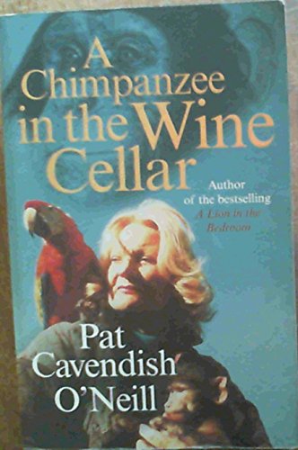 Stock image for CHIMPANZEE IN WINE CELLAR for sale by WorldofBooks