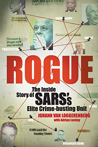 Beispielbild fr Rogue: The Inside Story of SARS's Elite Crime-busting Unit zum Verkauf von WorldofBooks