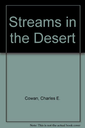 Beispielbild fr Streams in the Desert zum Verkauf von PAPER CAVALIER US