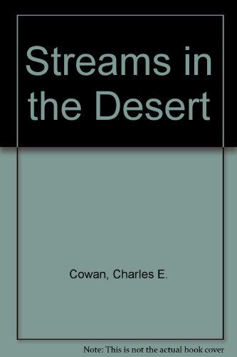 Stock image for Streams in the Desert for sale by PAPER CAVALIER US