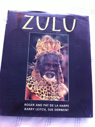 Beispielbild fr Zulu: Heritage of a Proud Nation zum Verkauf von Reuseabook