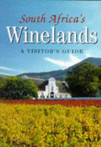 Beispielbild fr South Africa's Winelands: A Visitor's Guide zum Verkauf von medimops