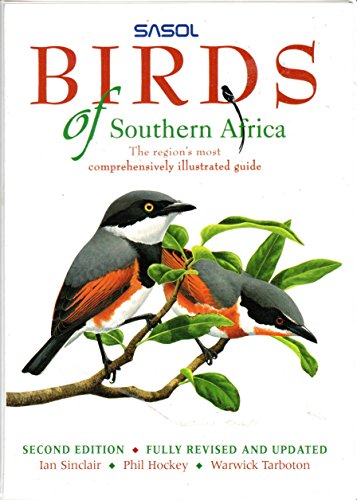 9781868721030: Birds of Southern Africa: The Region's Most Comprehensively Illustrated Guide