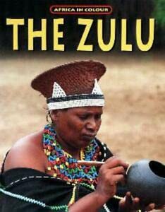 Imagen de archivo de The Zulu (Africa in Colour) a la venta por ThriftBooks-Atlanta