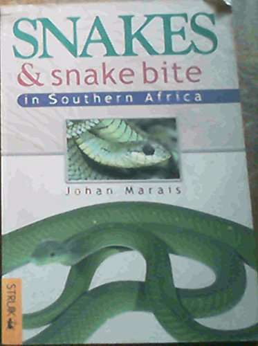 Beispielbild fr Snakes and Snake Bite in Southern Africa (Nature Guides) zum Verkauf von WorldofBooks