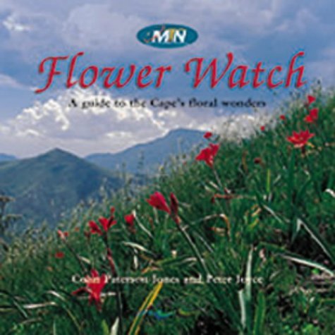 Stock image for MTN Flower Watch: A Guide to the Cape's Floral Wonders for sale by AwesomeBooks