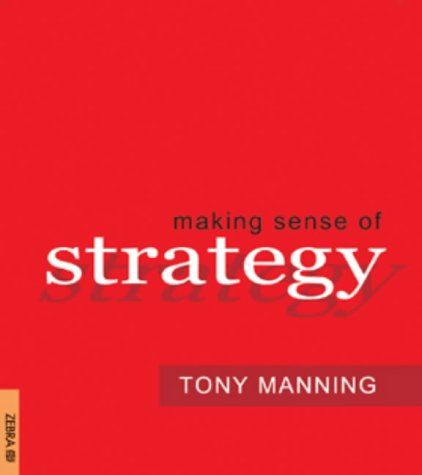 Stock image for Making Sense of Strategy for sale by WorldofBooks