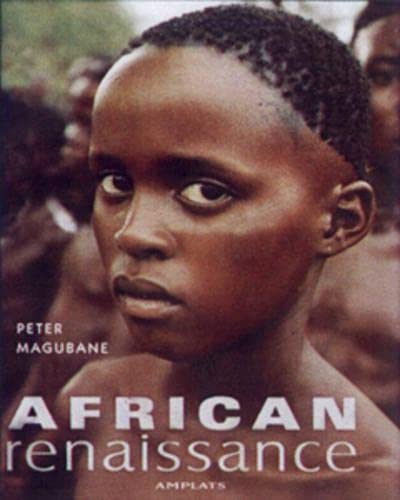 African Renaissance (9781868724130) by Magubane, Peter; Klopper, Sandra