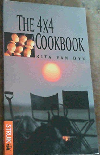 Stock image for The 4 X 4 Cookbook for sale by WorldofBooks