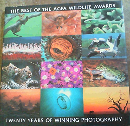 Stock image for Best of the Agfa Wildlife Awards: Twenty Years of: Twenty Years of Winning Photography for sale by medimops
