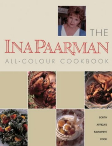 Imagen de archivo de The Ina Paarman All-Colour Cookbook a la venta por Chapter 1
