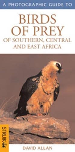 Photographic Guide to Birds of of Southern, Central and East Africa (9781868725212) by David Allan