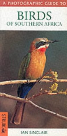 Beispielbild fr A Photographic Guide To Southern African Birds zum Verkauf von WorldofBooks