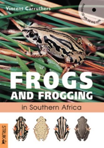 9781868726073: Frogs and Frogging in Southern Africa