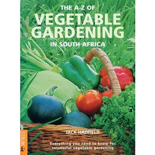 9781868726295: A-Z of Vegetable Gardening in South Africa, The