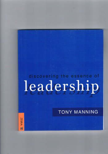 9781868726592: Discovering the Essence of Leadership