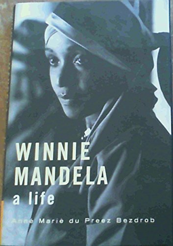9781868726622: Winnie Mandela: A life: A Life