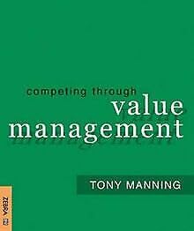 Beispielbild fr Competing through Value Management zum Verkauf von medimops