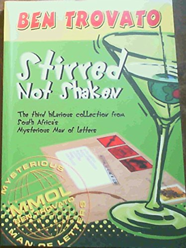 Stock image for Ben Trovato, Stirred Not Shaken for sale by WorldofBooks