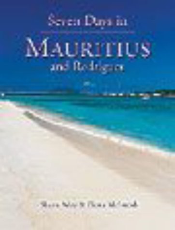 Beispielbild fr Seven Days in Mauritius and Rodrigues zum Verkauf von WorldofBooks