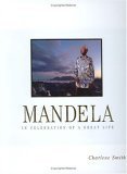 Stock image for Mandela: In celebration of a great life for sale by WorldofBooks