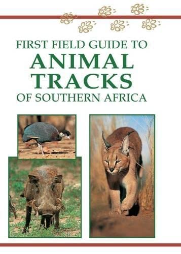 Stock image for Sasol First Field Guide to Animal Tracks of Southern Africa for sale by WorldofBooks