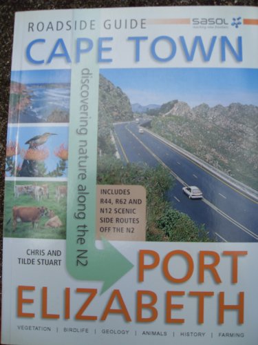 Imagen de archivo de Sasol Roadside Guide: Cape Town to Port Elizabeth a la venta por Bahamut Media