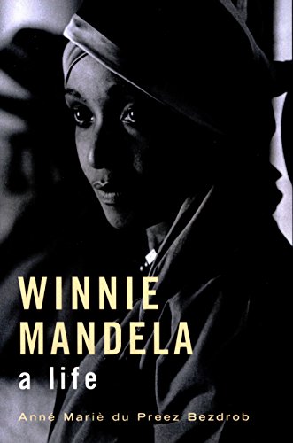 Stock image for Winnie Mandela : A Life for sale by Better World Books: West