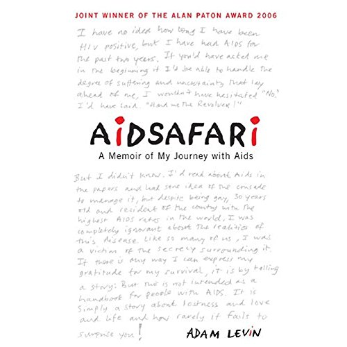 Beispielbild fr Aidsafari: A Memoir of My Journey with AIDS zum Verkauf von ThriftBooks-Dallas