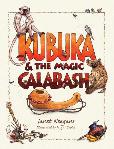 Stock image for Kubuka and the Magic Calabash for sale by Westsider Rare & Used Books Inc.