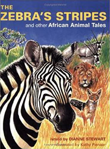 Beispielbild fr The Zebra's Stripes: And Other African Animal Tales zum Verkauf von WorldofBooks