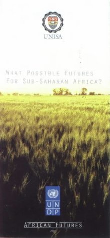 Stock image for Africa 2025: What Possible Futures for Sub-saharan Africa? for sale by Brit Books