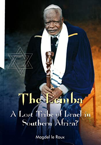 9781868882830: The Lemba: A Lost Tribe of Israel in Southern Africa?