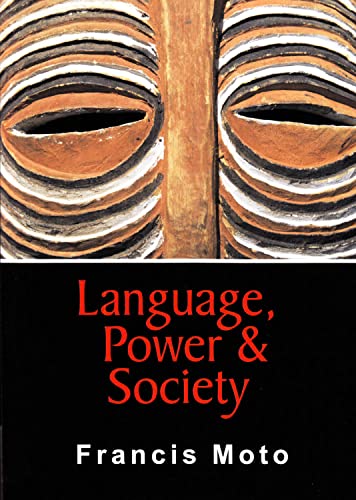 Imagen de archivo de Language, Power & Society (Memory and African Cultural Production Series) a la venta por HPB-Red