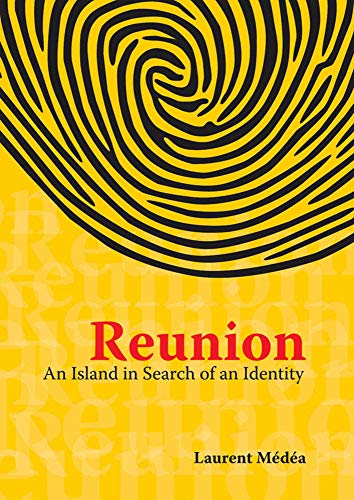 9781868884964: Reunion: An Island in Search of an Identity