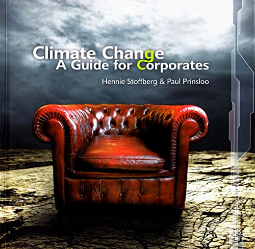 Stock image for Climate Change A Guide for Corporates for sale by PBShop.store US