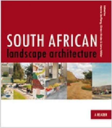 9781868886623: South African Landscape Architecture: A Reader, Vol.1