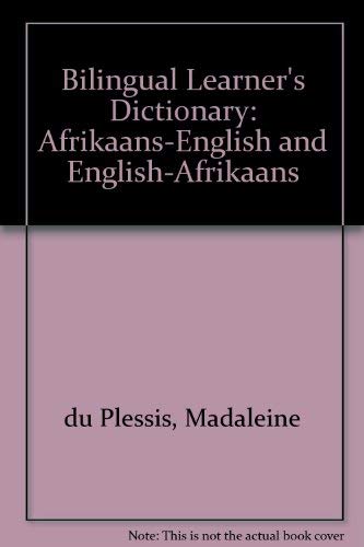 Stock image for Bilingual Learner's Dictionary: Afrikaans-English and English-Afrikaans for sale by WorldofBooks