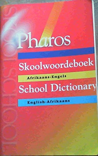 9781868900329: Pharos Skoolwoordeboek (Afrikaans and English Edition)