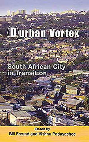 Beispielbild fr (D)Urban Vortex: South African City In Transition zum Verkauf von Cambridge Rare Books