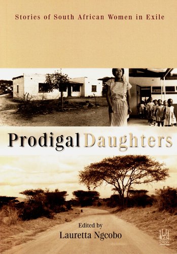 9781869142346: Prodigal daughters: Stories of South African women in exile